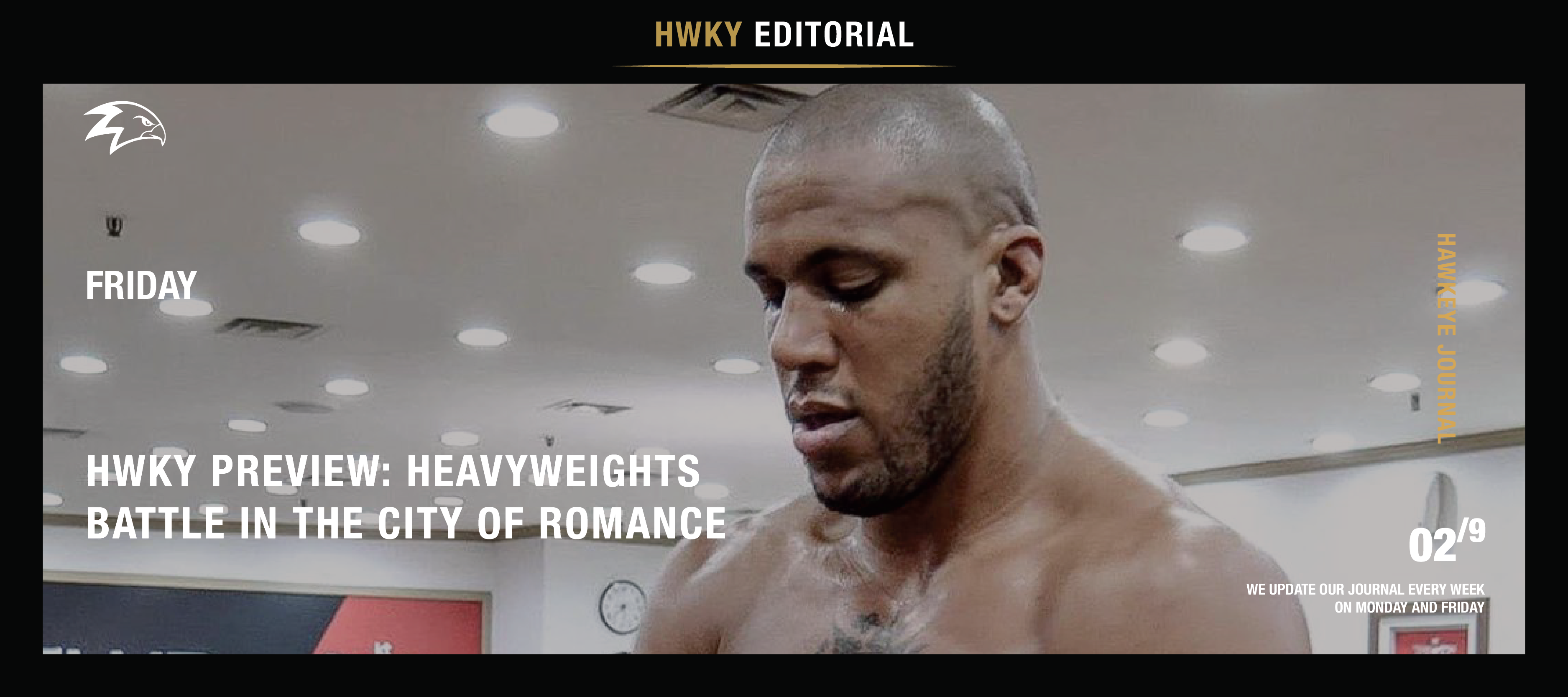 HWKY Preview: Heavyweights Battle In The City Of Romance
